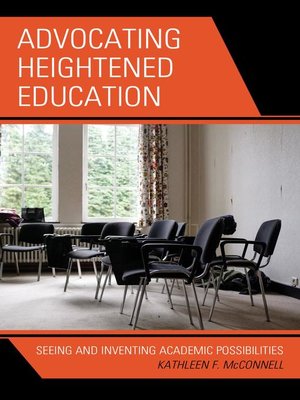 cover image of Advocating Heightened Education